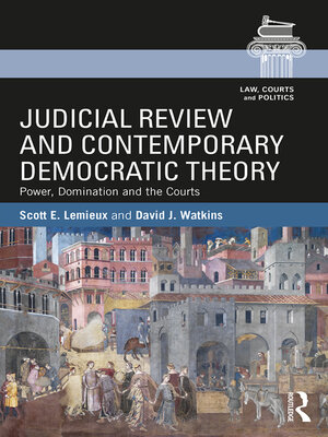 cover image of Judicial Review and Contemporary Democratic Theory